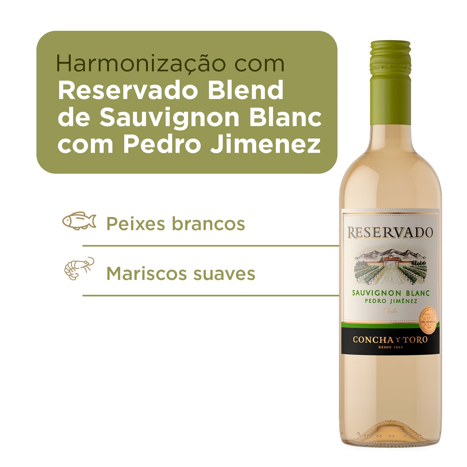 Reservado Sauvignon Blanc e Pedro Jimenez